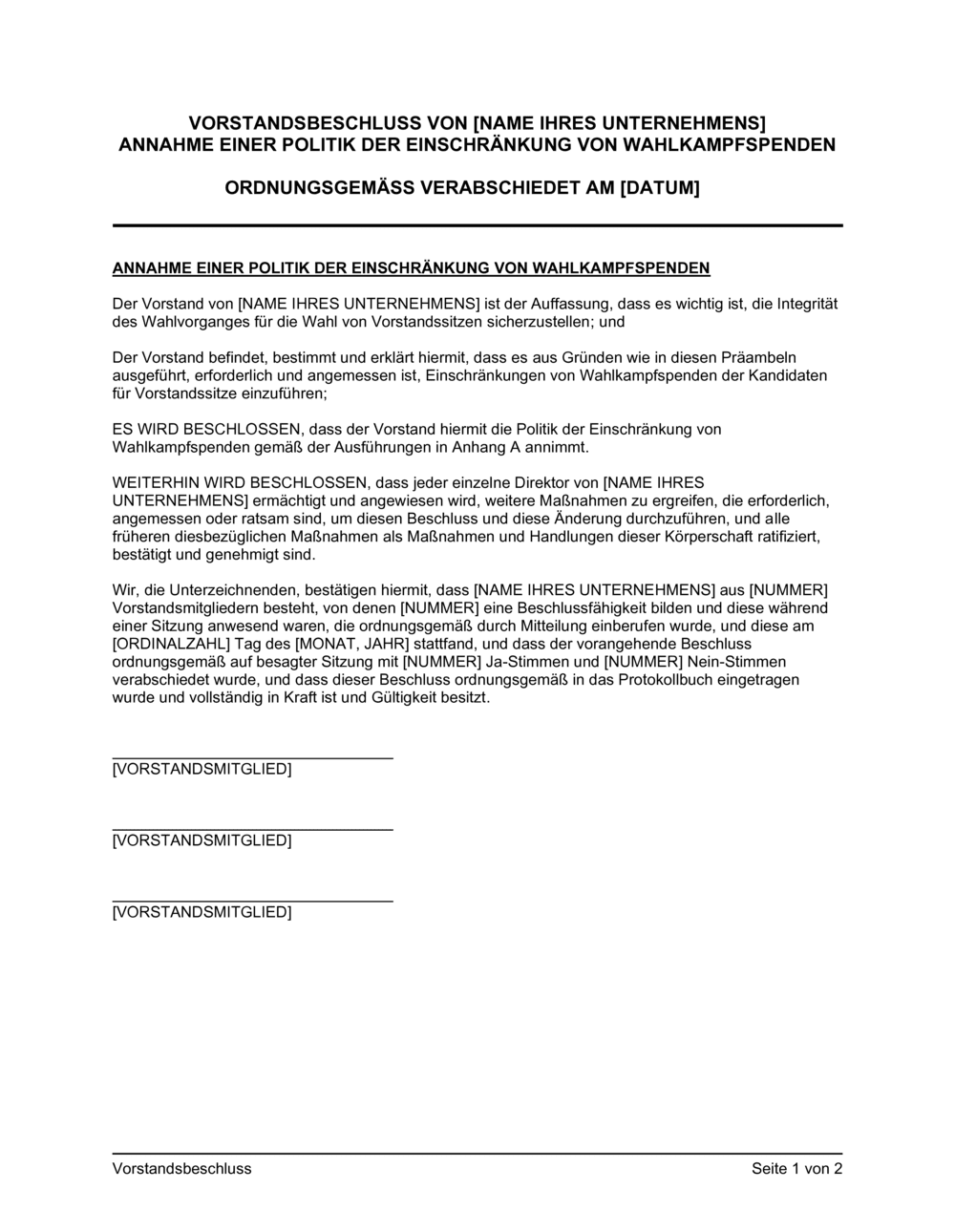 Business-in-a-Box's Vorstandsbeschluss Annahme einer Politik zur Einschränkung von