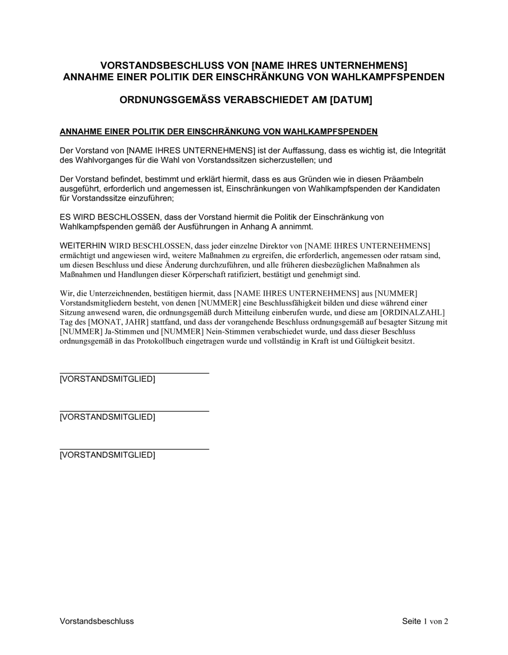 Business-in-a-Box's Vorstandsbeschluss Annahme einer Politik zur Einschränkung von Wahlkampfspenden