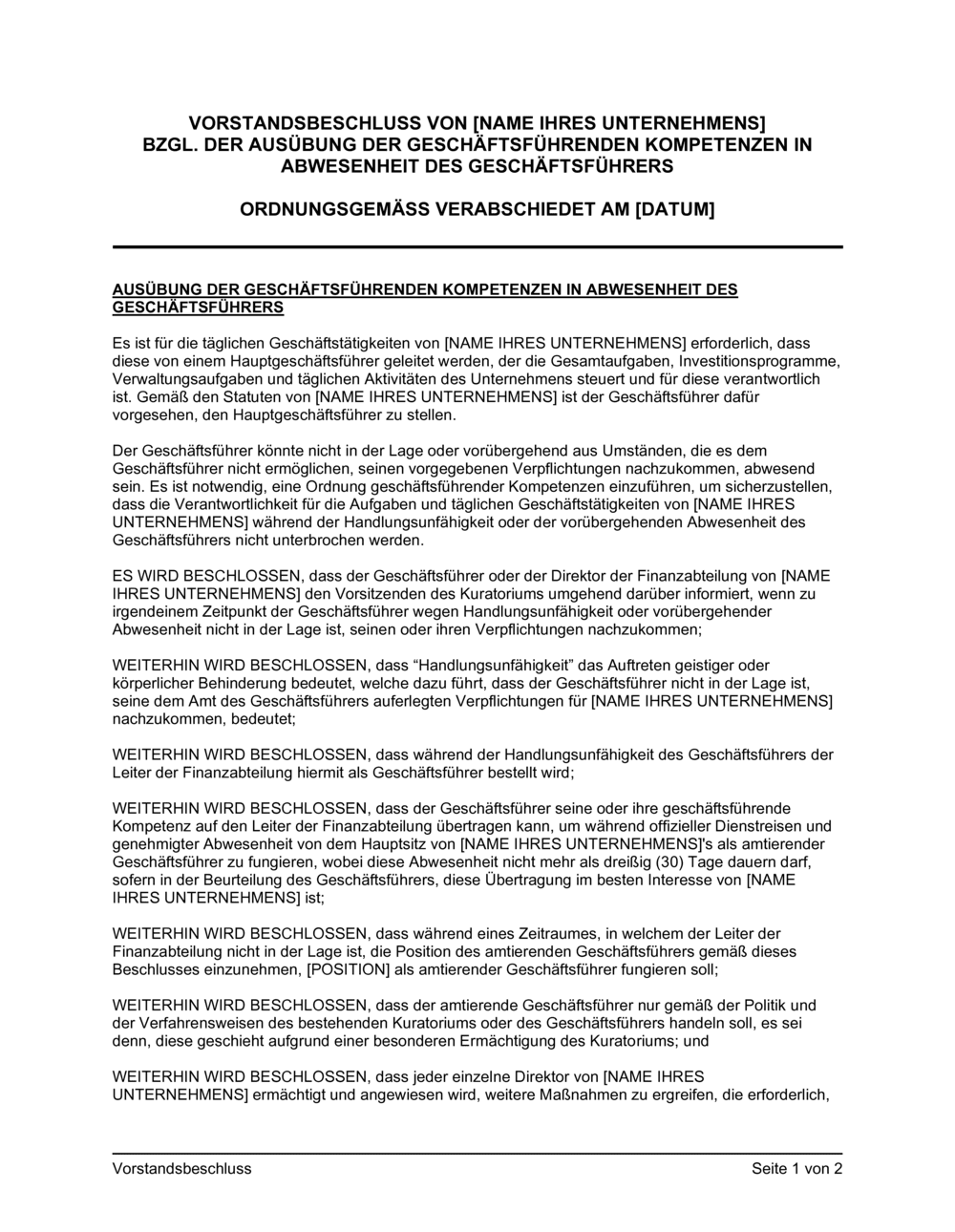 Business-in-a-Box's Vorstandsbeschluss Ausübung der geschäftsführenden Kompetenzen