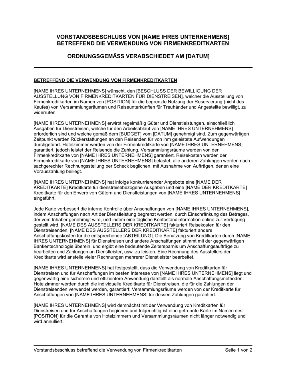 Business-in-a-Box's Vorstandsbeschluss betreffend die Verwendung von Firmenkreditkarten