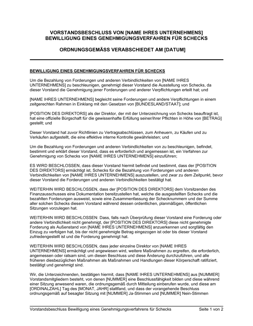 Business-in-a-Box's Vorstandsbeschluss Bewilligung eines Genehmigungsverfahrens für Schecks