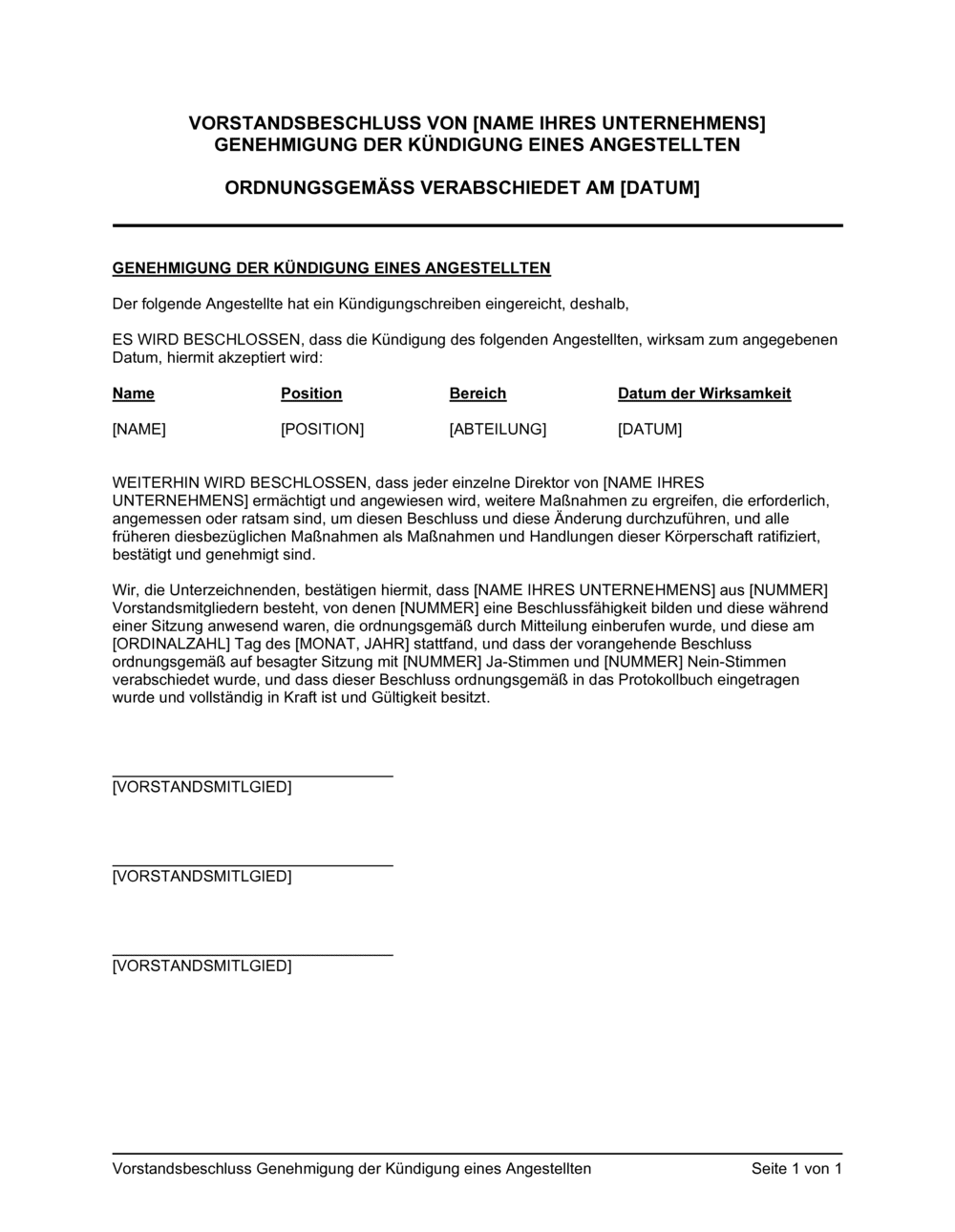 Business-in-a-Box's Vorstandsbeschluss Genehmigung der Kündigung eines Angestellten