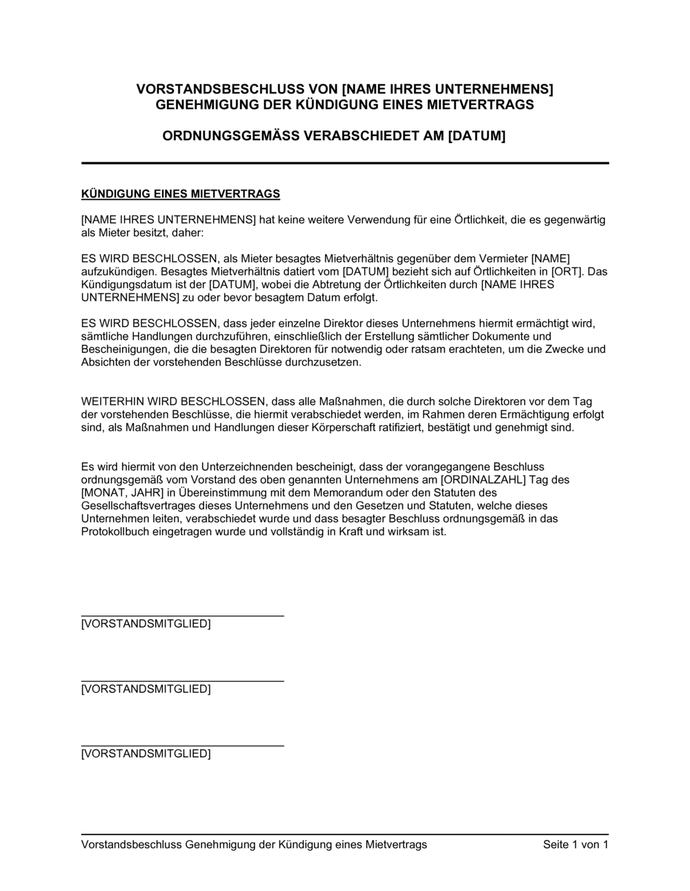 Business-in-a-Box's Vorstandsbeschluss Genehmigung der Kündigung eines Mietvertrags
