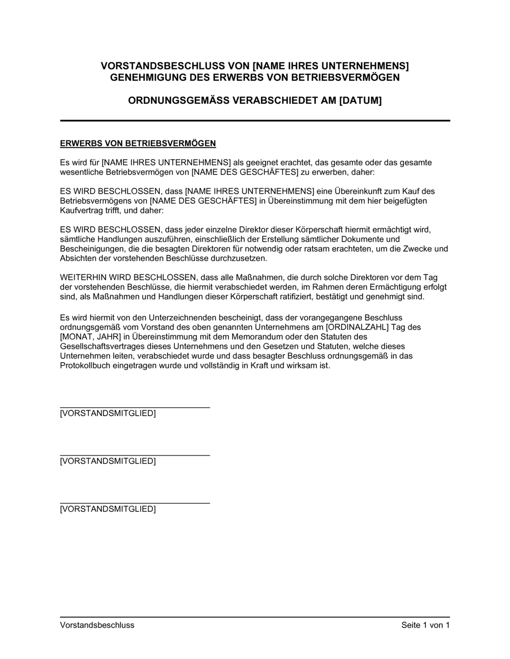 Business-in-a-Box's Vorstandsbeschluss Genehmigung des Erwerbs von Betriebsvermögen