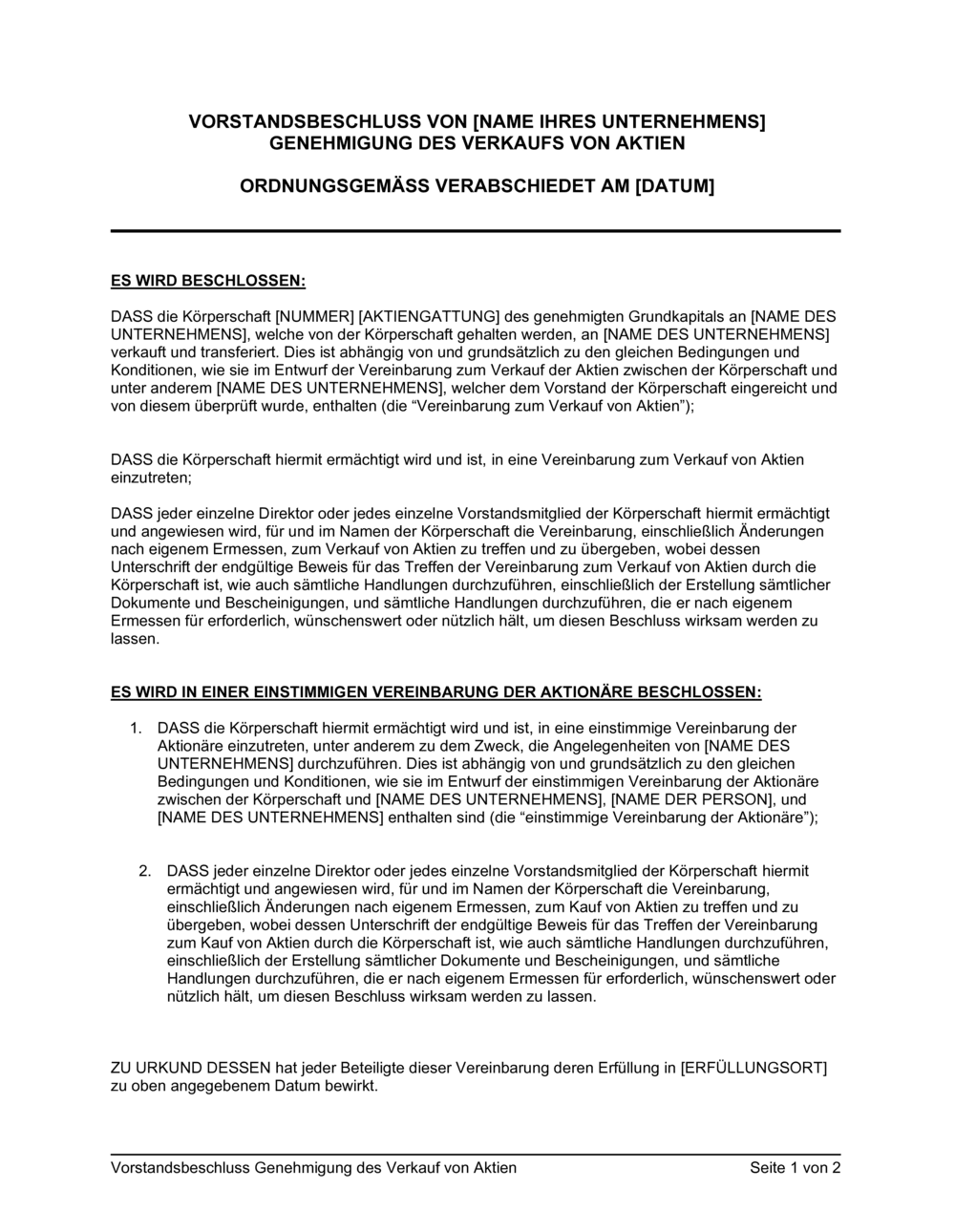 Business-in-a-Box's Vorstandsbeschluss Genehmigung des Verkauf von Aktien