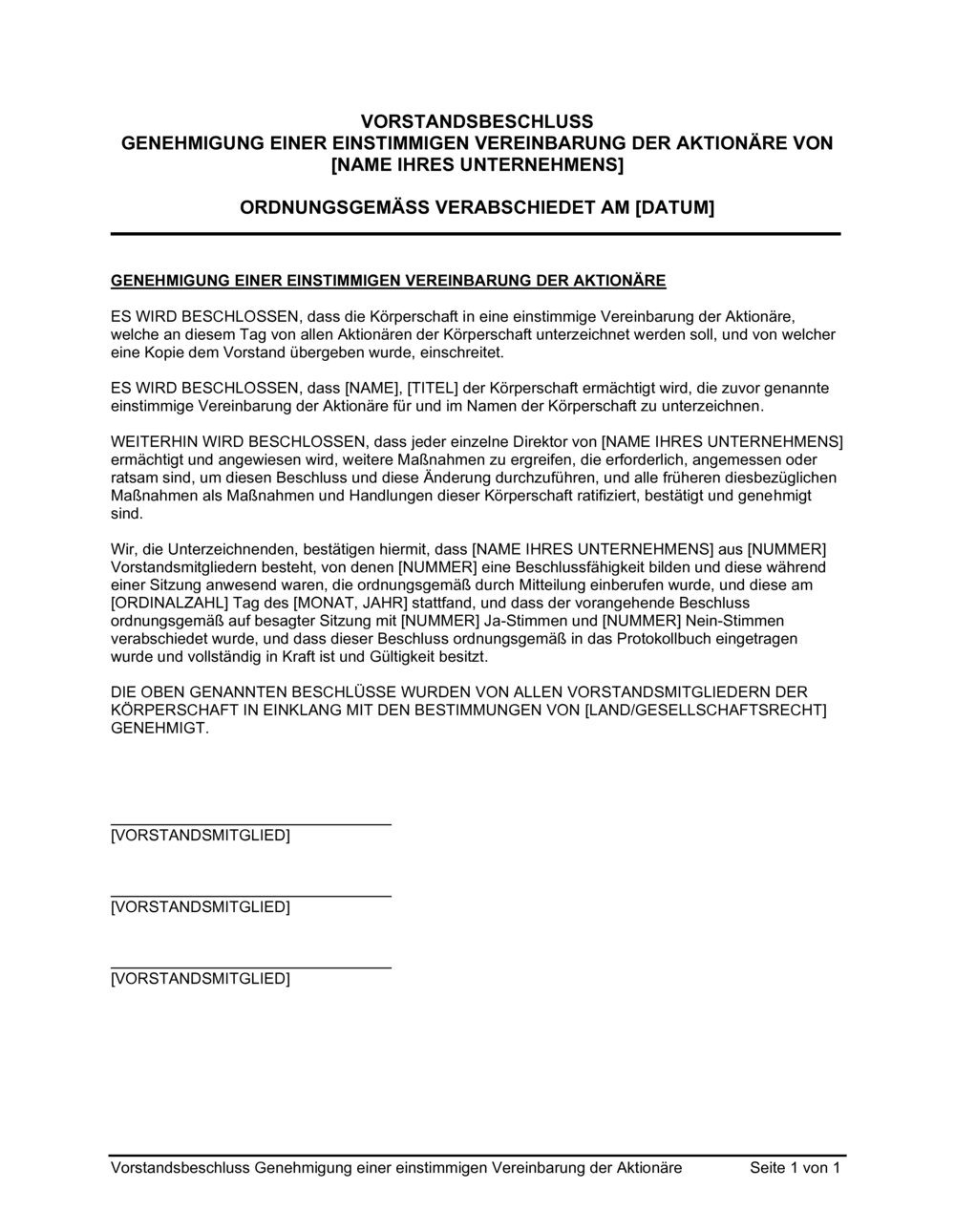 Business-in-a-Box's Vorstandsbeschluss Genehmigung einer einstimmigen Vereinbarung der Aktionäre