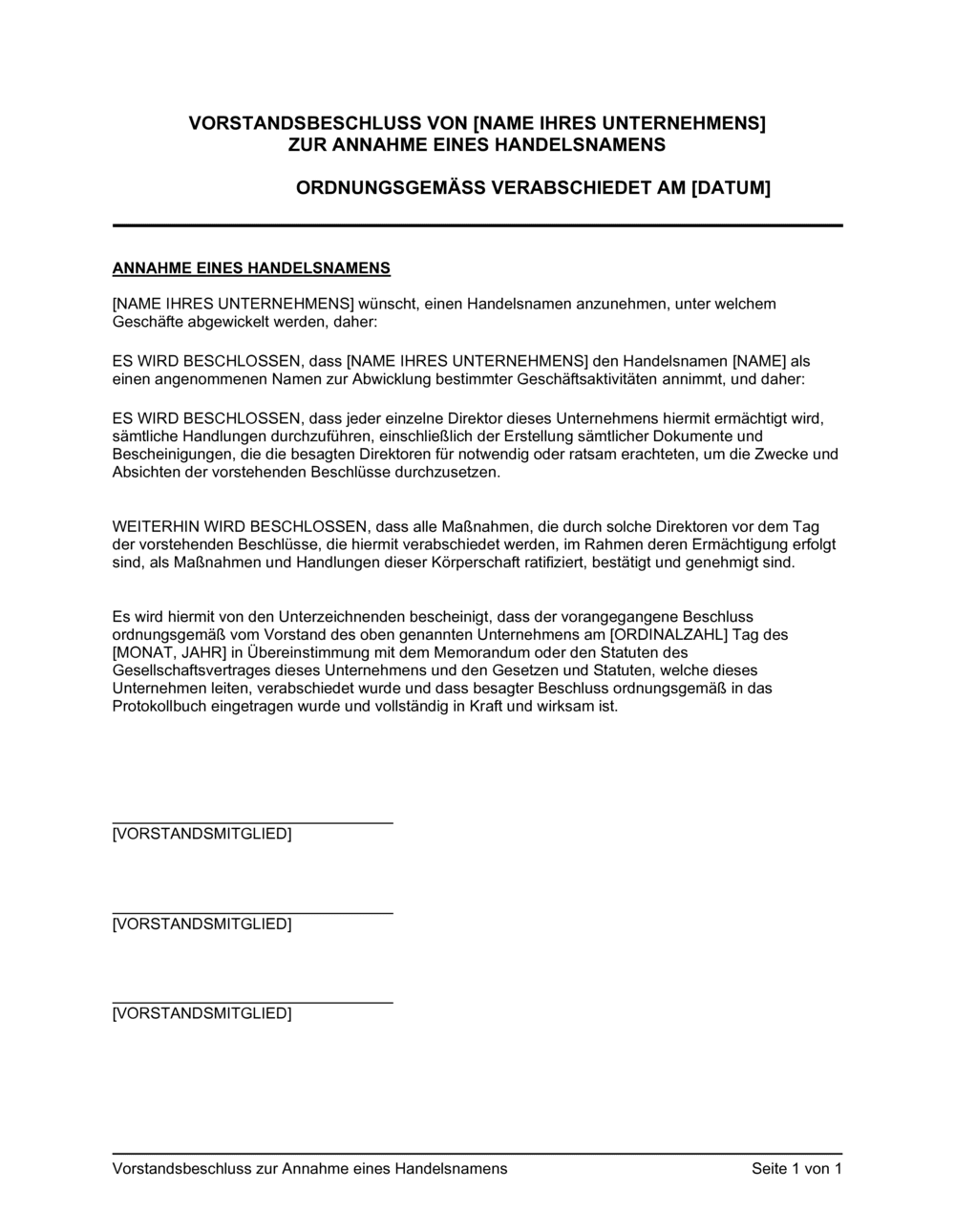 Business-in-a-Box's Vorstandsbeschluss zur Annahme eines Handelsnamens