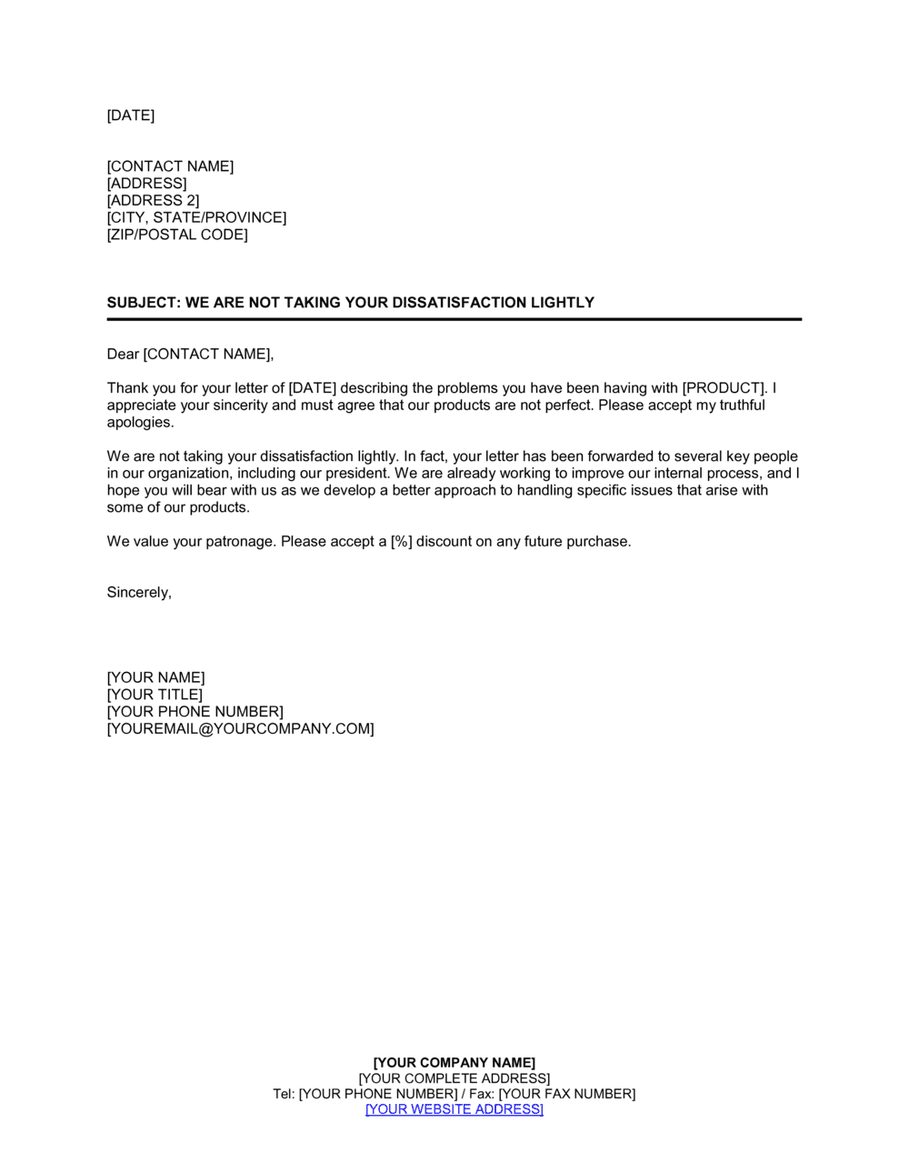 Business-in-a-Box's We Are Not Taking Your Dissatisfaction Lightly Template