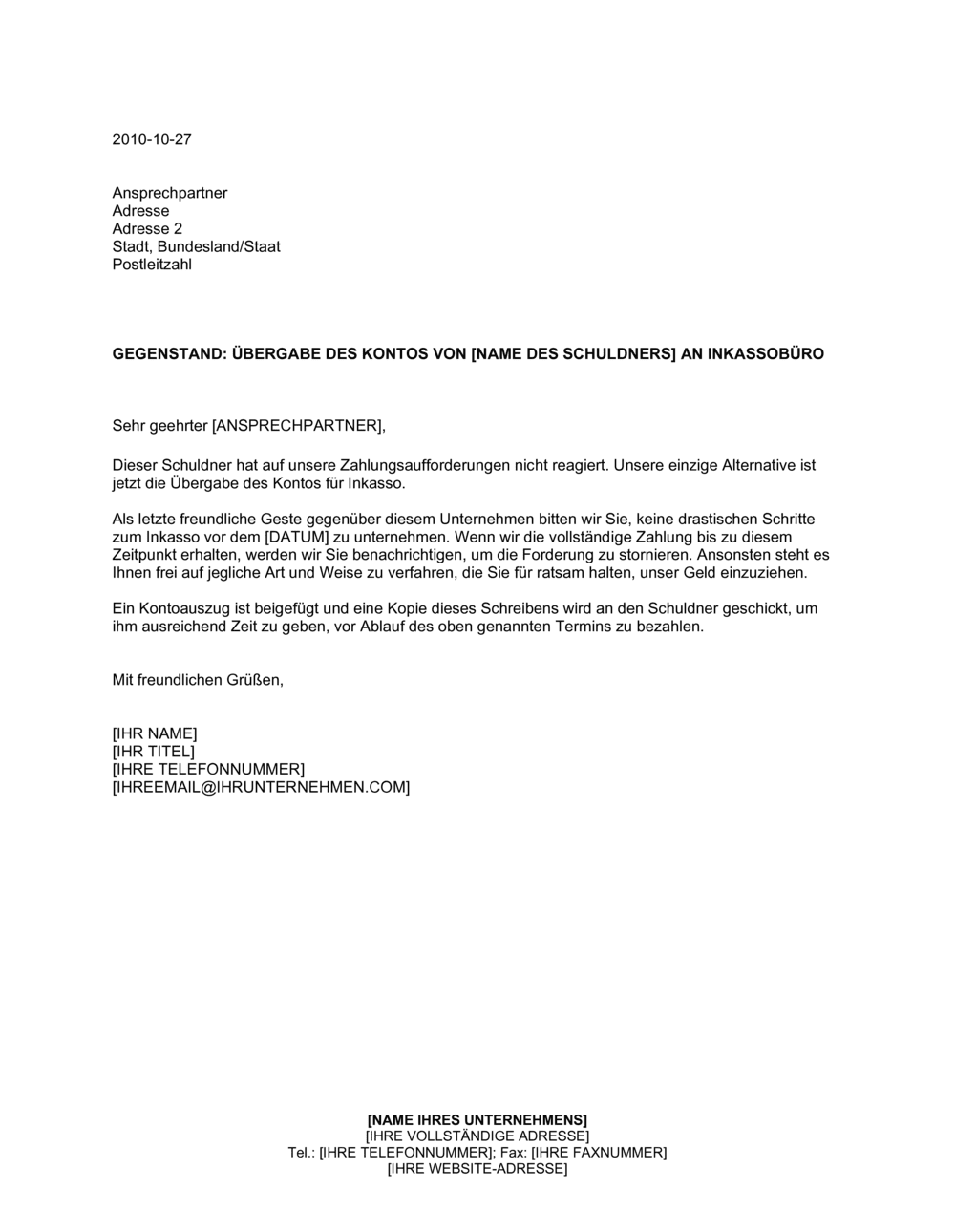 Business-in-a-Box's Übergabe des Kontos von (Name des Schuldners) an Inkassobüro