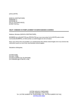Demande de remplacement de marchandises avariées Demande de remplacement de marchandises avariées